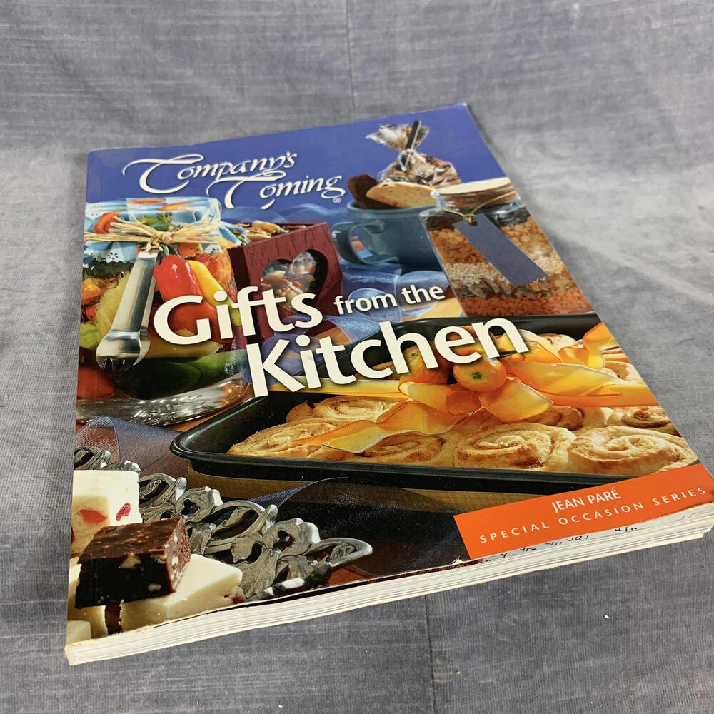 Company's Coming Gifts from the Kitchen Paperback Book Cookbook Cooking Recipes